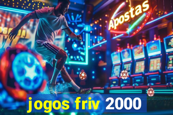 jogos friv 2000